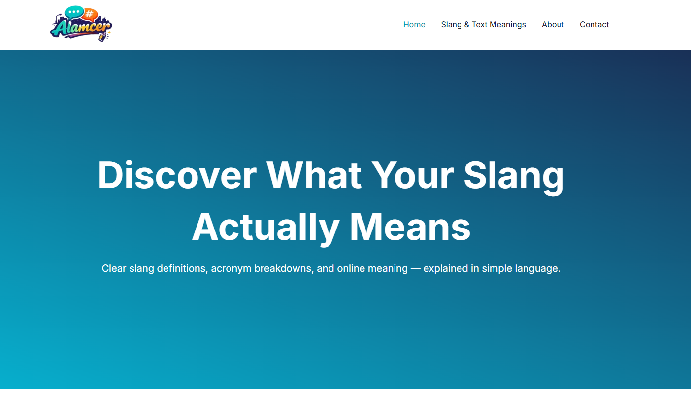 Alamcer – Urban Slang & Modern Language Guide